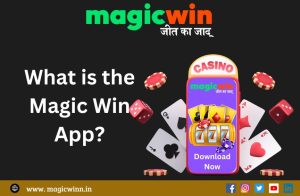 Read more about the article What is the Magic Win App?